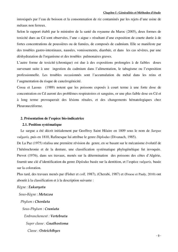 Utilisation du sar à tête noire (diplodus vulgaris, Geoffroy St Hilaire, 1817) comme modèle bio-indicateur dans la région d\'alger: comportement, gestion et surveillance