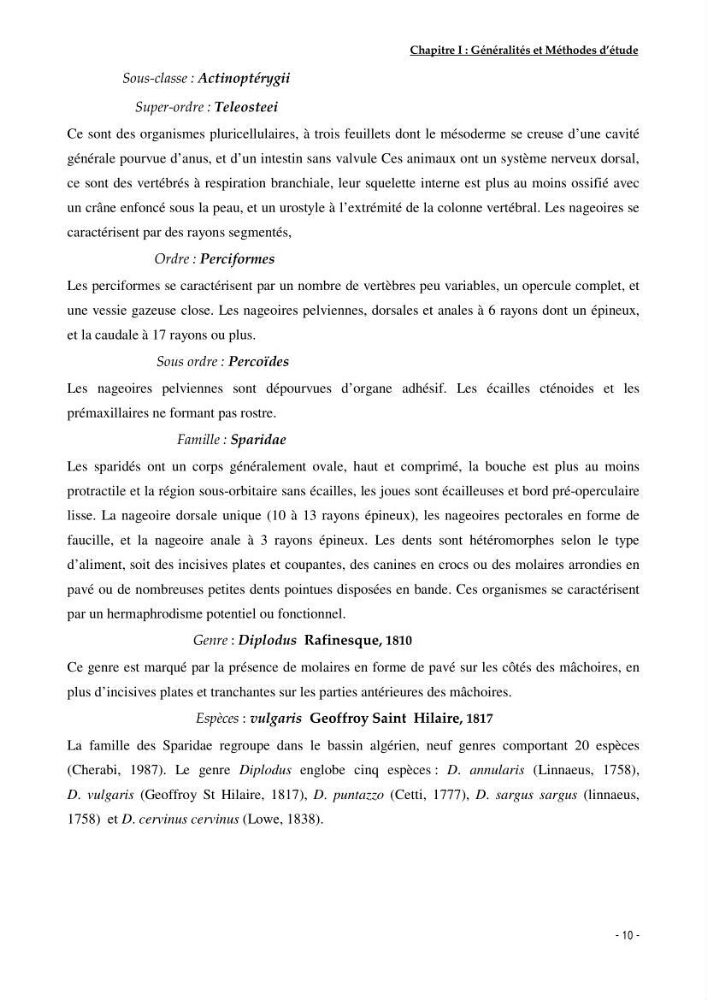 Utilisation du sar à tête noire (diplodus vulgaris, Geoffroy St Hilaire, 1817) comme modèle bio-indicateur dans la région d\'alger: comportement, gestion et surveillance