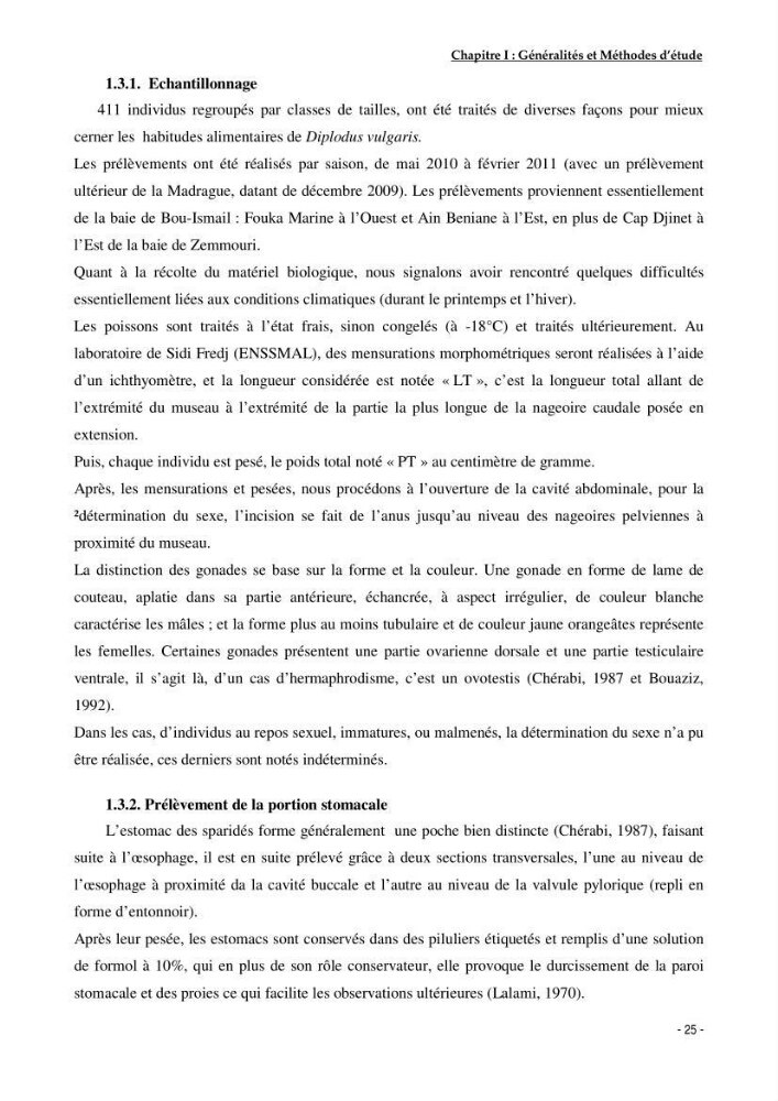 Utilisation du sar à tête noire (diplodus vulgaris, Geoffroy St Hilaire, 1817) comme modèle bio-indicateur dans la région d\'alger: comportement, gestion et surveillance