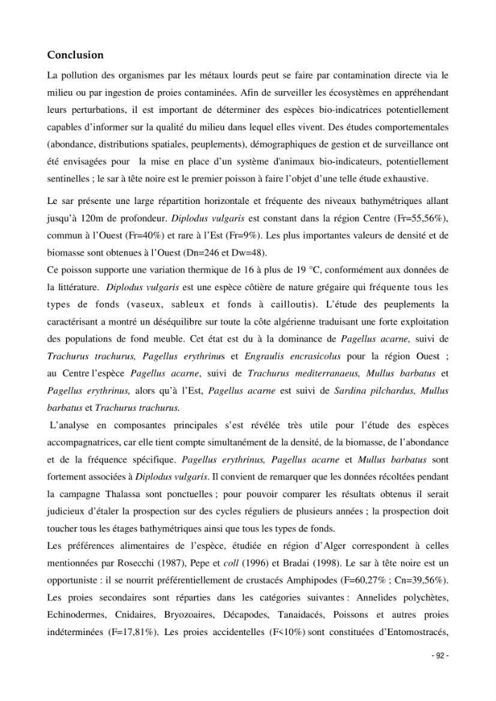Utilisation du sar à tête noire (diplodus vulgaris, Geoffroy St Hilaire, 1817) comme modèle bio-indicateur dans la région d\'alger: comportement, gestion et surveillance