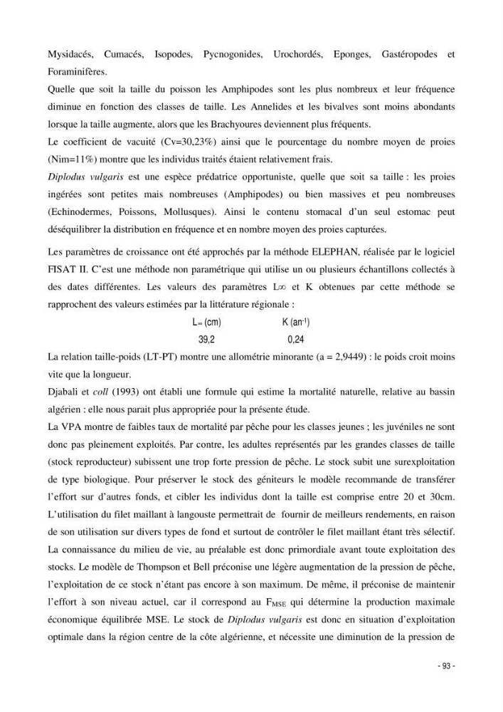 Utilisation du sar à tête noire (diplodus vulgaris, Geoffroy St Hilaire, 1817) comme modèle bio-indicateur dans la région d\'alger: comportement, gestion et surveillance