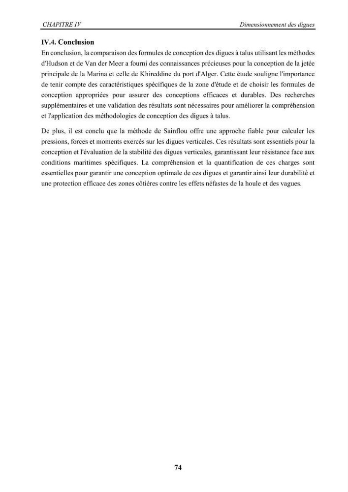 Modélisation des effets de la houle sur la stabilité et franchissement des ouvrages maritimes