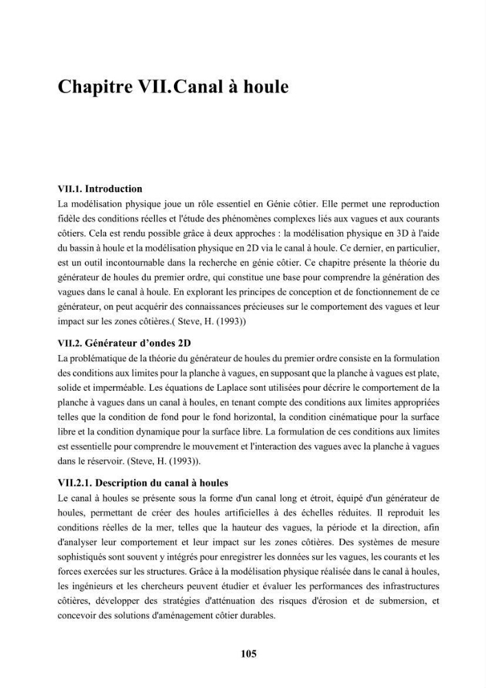 Modélisation des effets de la houle sur la stabilité et franchissement des ouvrages maritimes