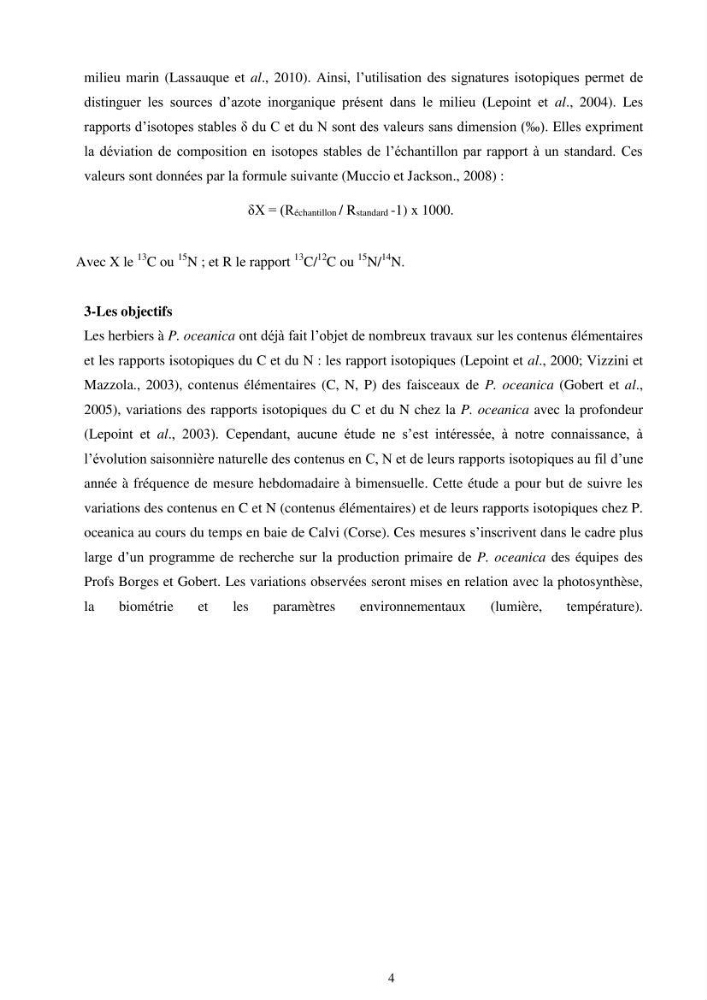 Etude écophysiologique de Posidonia oceanica (L.) Delile: mise en relation entre les contenus élémentaires en carbone et en azote et leurs rapports isotopiques, la photosynthèse et la biométrie