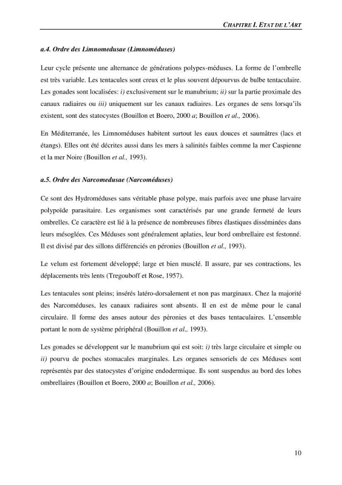 Peuplements de medusozoa des cots algeriennes : biodiversite,distribution quantitative et intractions au reseau trophique pelaique