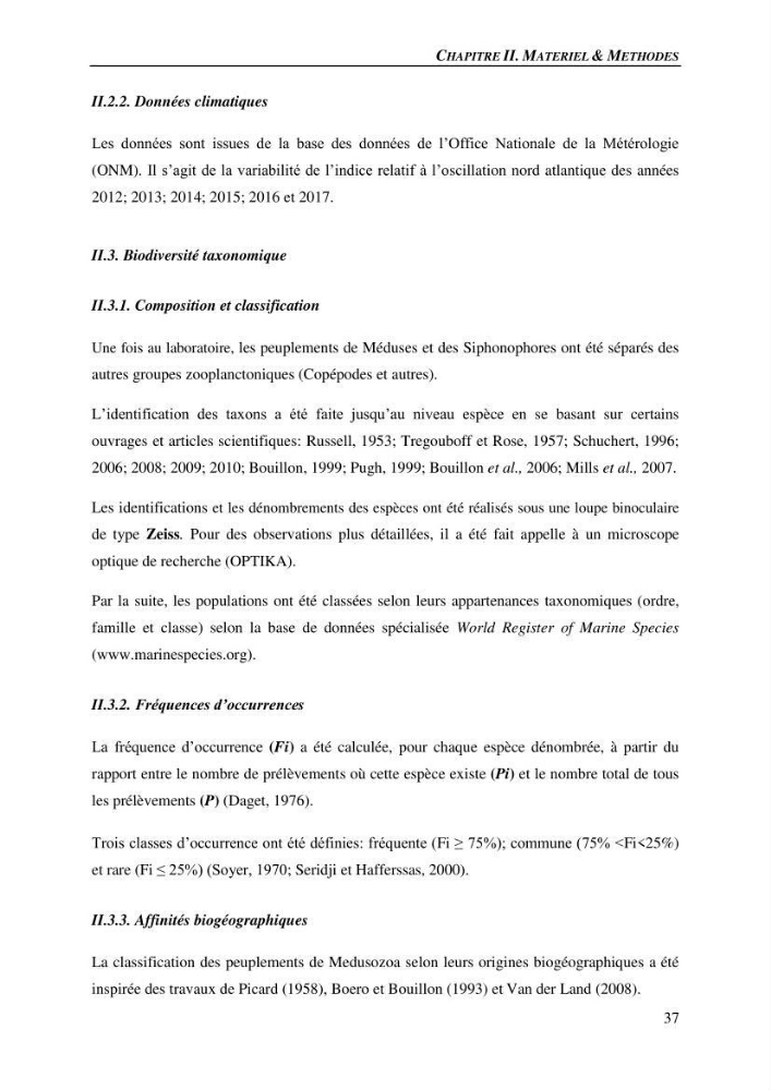 Peuplements de medusozoa des cots algeriennes : biodiversite,distribution quantitative et intractions au reseau trophique pelaique
