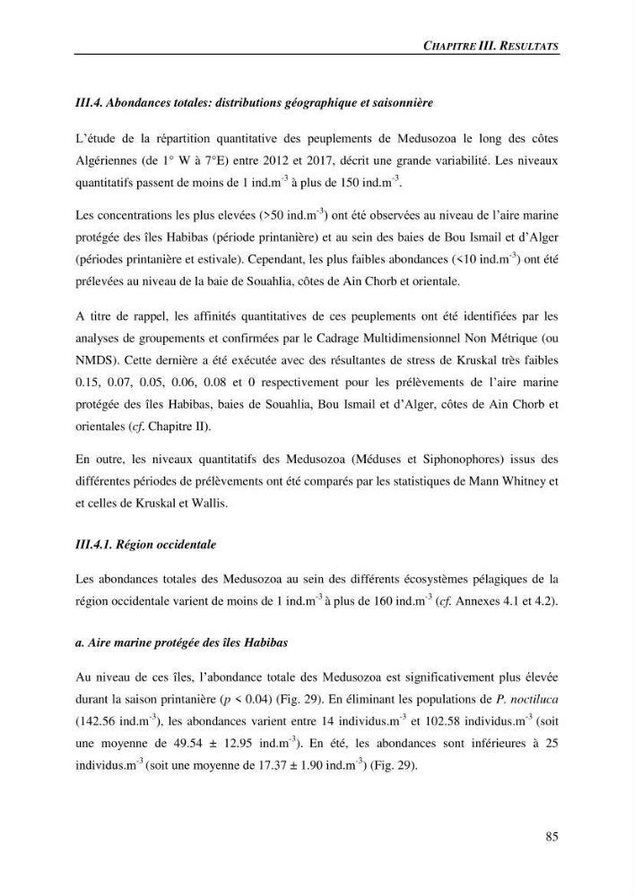 Peuplements de medusozoa des cots algeriennes : biodiversite,distribution quantitative et intractions au reseau trophique pelaique