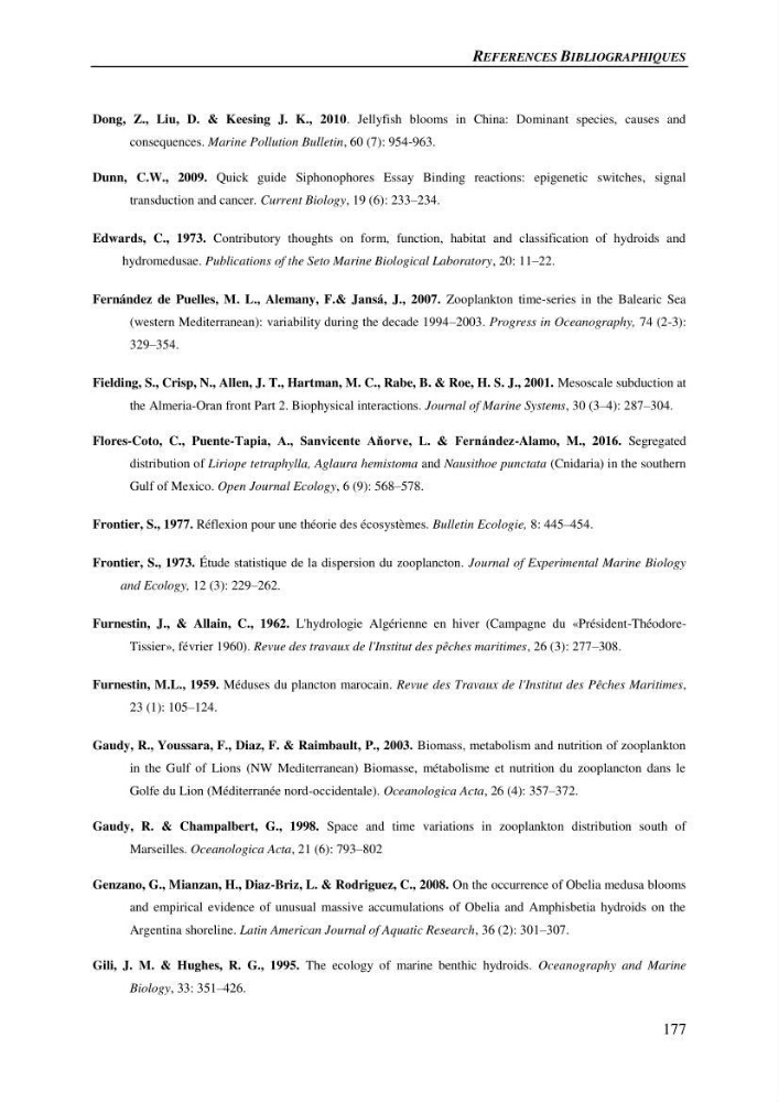 Peuplements de medusozoa des cots algeriennes : biodiversite,distribution quantitative et intractions au reseau trophique pelaique