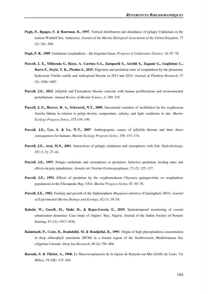 Peuplements de medusozoa des cots algeriennes : biodiversite,distribution quantitative et intractions au reseau trophique pelaique