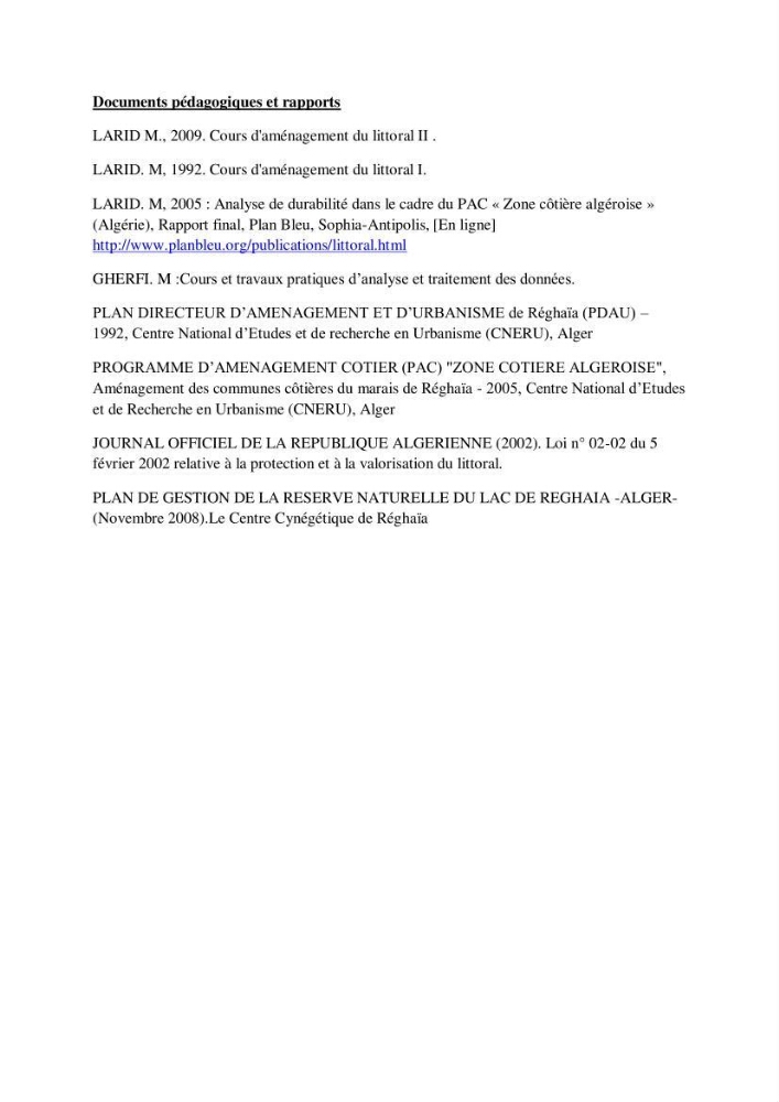 Contribution méthodologique au bilan-diagnostic du \" plan GIZC de Réghaia \"
