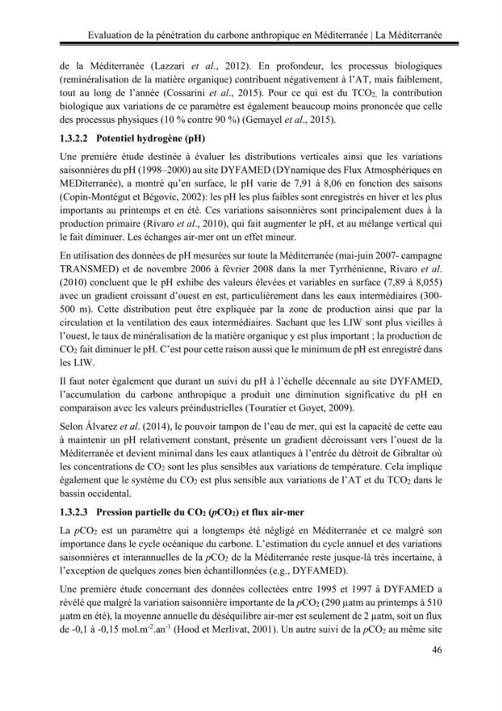 Pénétration du carbone anthropique en Méditerranée occidentale: étude de l’acidification des eaux marines