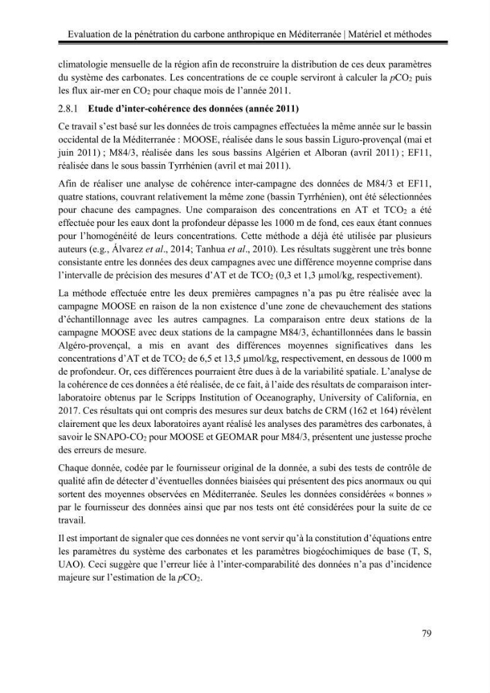 Pénétration du carbone anthropique en Méditerranée occidentale: étude de l’acidification des eaux marines