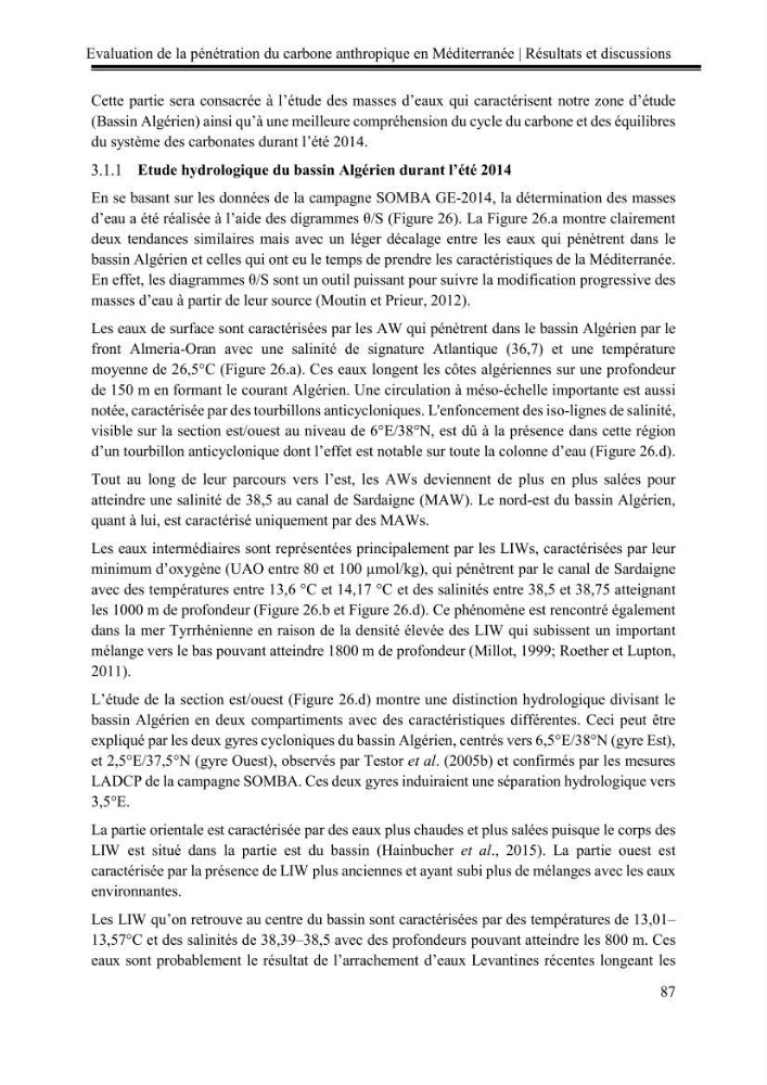 Pénétration du carbone anthropique en Méditerranée occidentale: étude de l’acidification des eaux marines