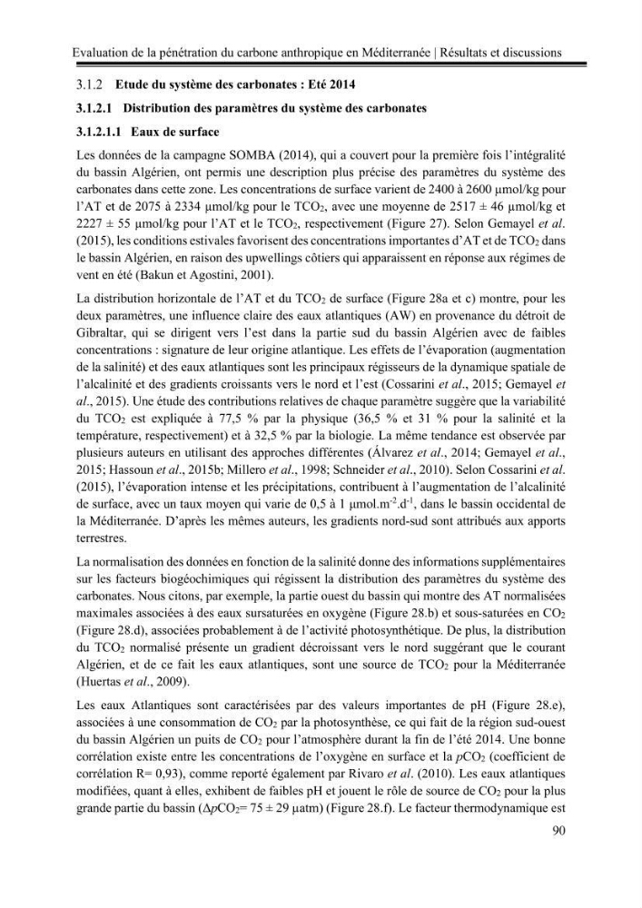 Pénétration du carbone anthropique en Méditerranée occidentale: étude de l’acidification des eaux marines