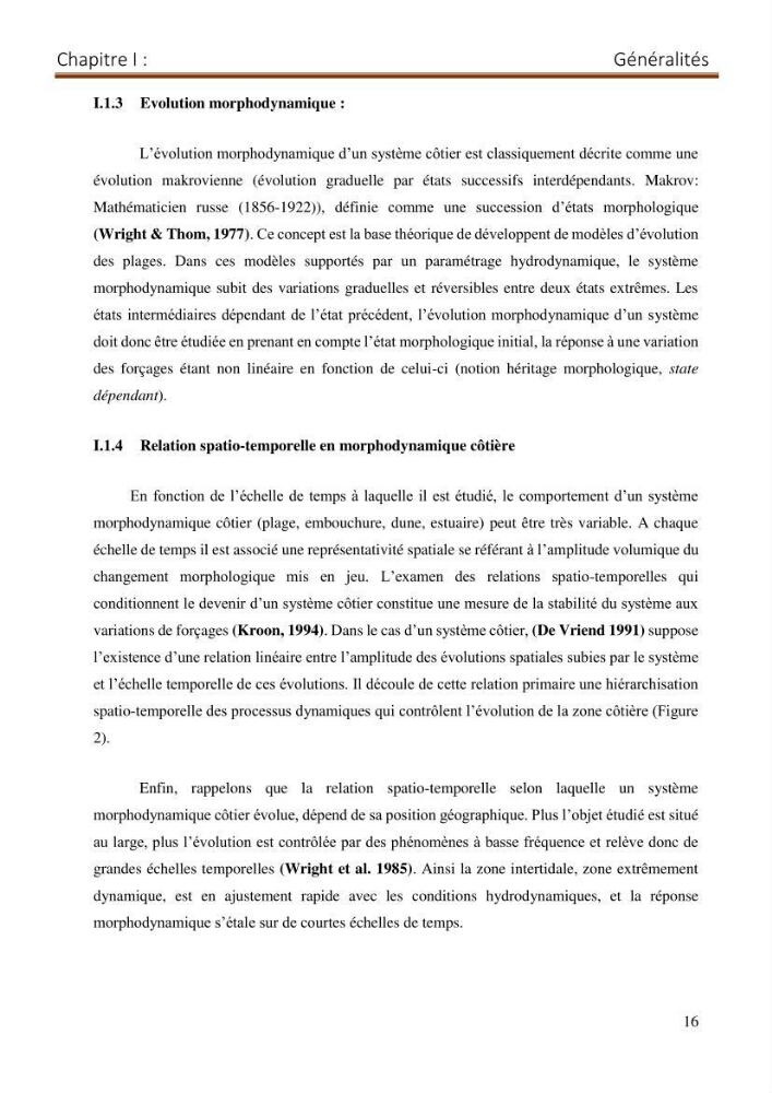 Contribution a la connaissance de la morphologie et de la dynamique sedimentaire du littoral Est de l\'Algerie