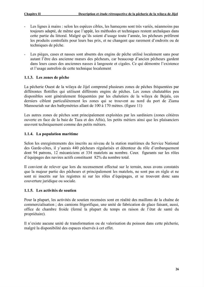 Etude de la pêcherie de Jijel: interaction avec l\'aire marine de Taza (wilaya de Jijel)