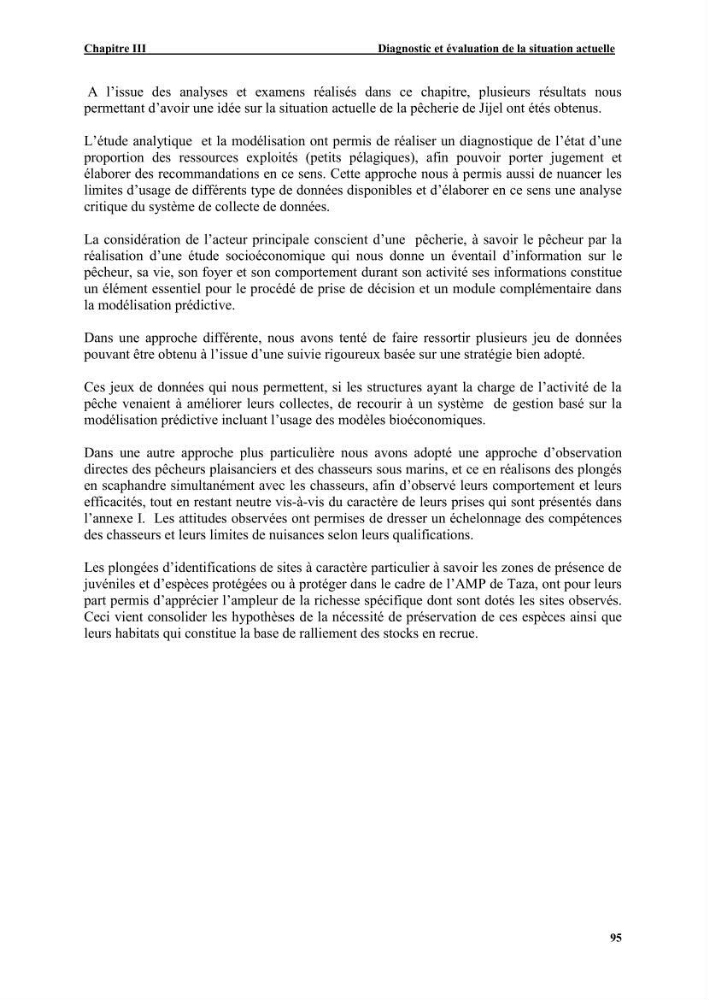 Etude de la pêcherie de Jijel: interaction avec l\'aire marine de Taza (wilaya de Jijel)