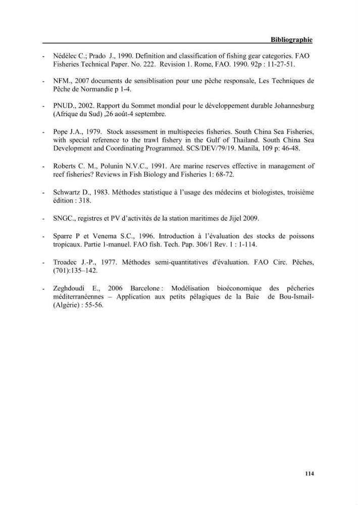 Etude de la pêcherie de Jijel: interaction avec l\'aire marine de Taza (wilaya de Jijel)