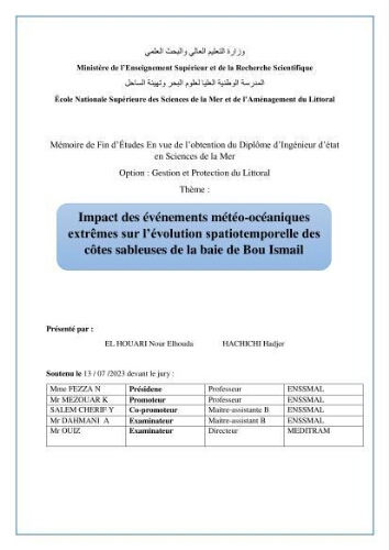 Impact des événements météo océaniques extrêmes sur l’évolution spatiotemporelle des côtes sableuses de la baie de Bou Ismail Impact des événements météo océaniques extrêmes sur l’évolution spatiotemporelle des côtes sableuses de la baie de Bou Ismail