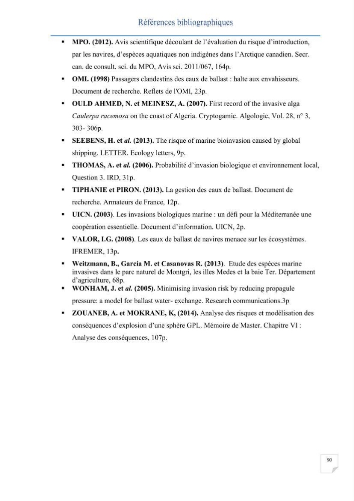 Contribution au développement d\'un modèle probabiliste pour estimer le risque d\'invasion par les eaux de ballast: cas de port d\'Arzew