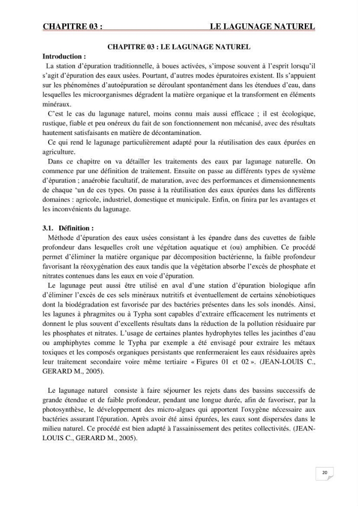 Etude statistique de l\'influence des conditions climatiques sur le pouvoir épuratoire de lagunage naturel