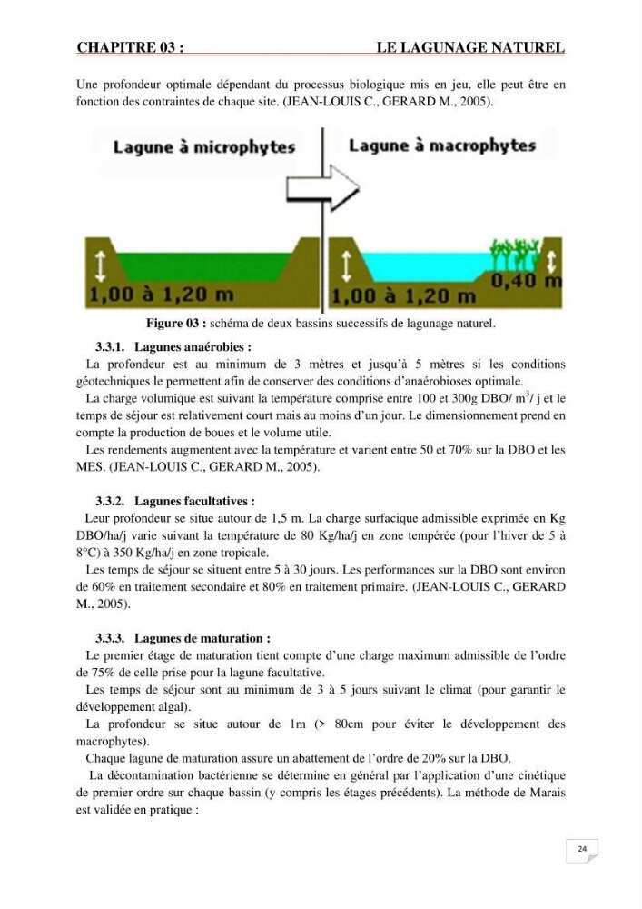 Etude statistique de l\'influence des conditions climatiques sur le pouvoir épuratoire de lagunage naturel