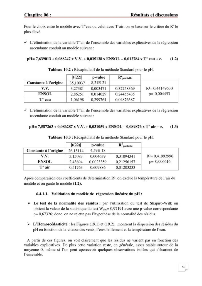 Etude statistique de l\'influence des conditions climatiques sur le pouvoir épuratoire de lagunage naturel