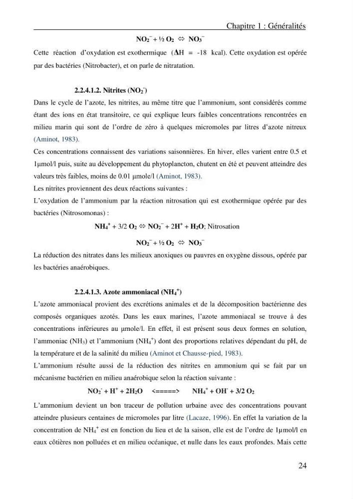 Evaluation des paramètres physico-chimiques et des sels nutritifs dans les eaux côtières algéroises (la baie d\'Alger et de Zemmouri)