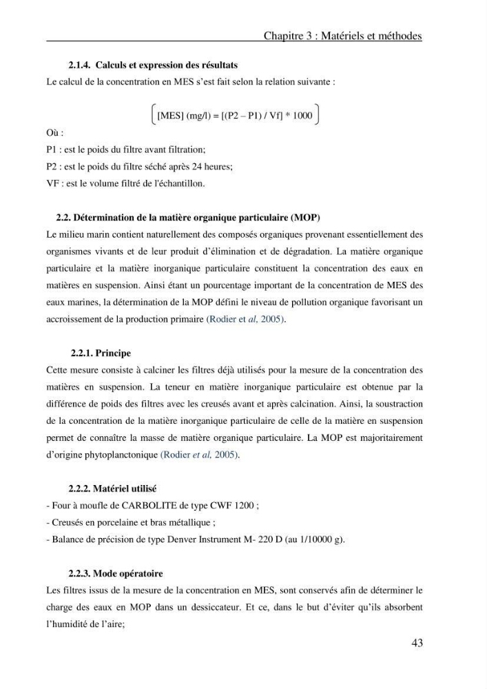 Evaluation des paramètres physico-chimiques et des sels nutritifs dans les eaux côtières algéroises (la baie d\'Alger et de Zemmouri)