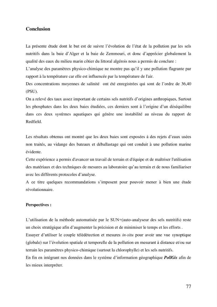 Evaluation des paramètres physico-chimiques et des sels nutritifs dans les eaux côtières algéroises (la baie d\'Alger et de Zemmouri)