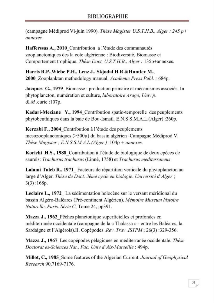 Contribution à l\'étude qualitative et quantitative du zooplancton de la baie de Bou-Ismail