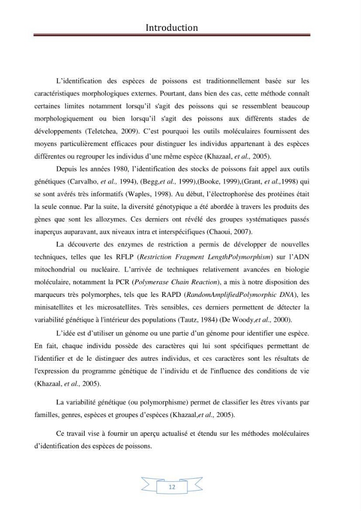 Recherche bibliographique sur les techniques de génétique moléculaire et leurs applications dans l\'identification des especes de poissons :