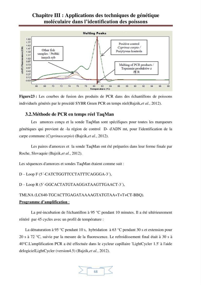 Recherche bibliographique sur les techniques de génétique moléculaire et leurs applications dans l\'identification des especes de poissons :