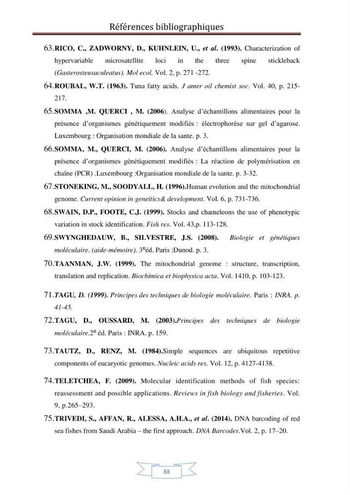 Recherche bibliographique sur les techniques de génétique moléculaire et leurs applications dans l\'identification des especes de poissons :