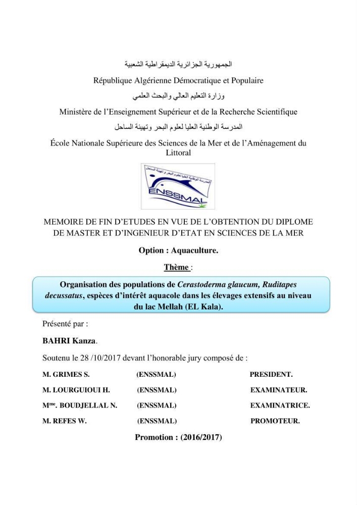 Organisation des populations de Cerastoderma glaucum, Ruditapes decussatus, espèces d’intérêt aquacole dans les élevages extensifs au niveau du lac Mellah (EL Kala).