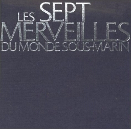 Les sept merveilles du monde sous-marin