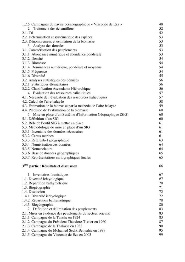 Contribution à la connaissance de la biodiversité des fonds chalutables de la côte algérienne