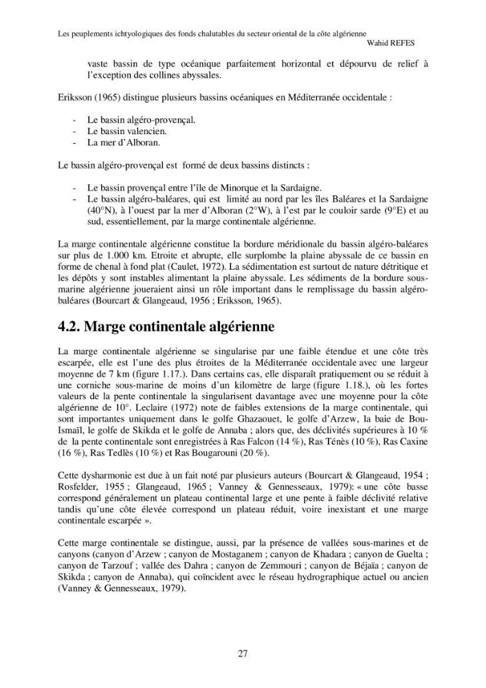 Contribution à la connaissance de la biodiversité des fonds chalutables de la côte algérienne