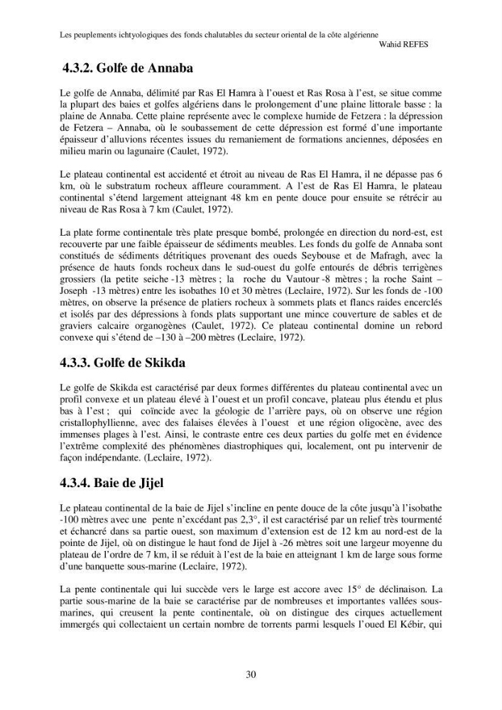 Contribution à la connaissance de la biodiversité des fonds chalutables de la côte algérienne