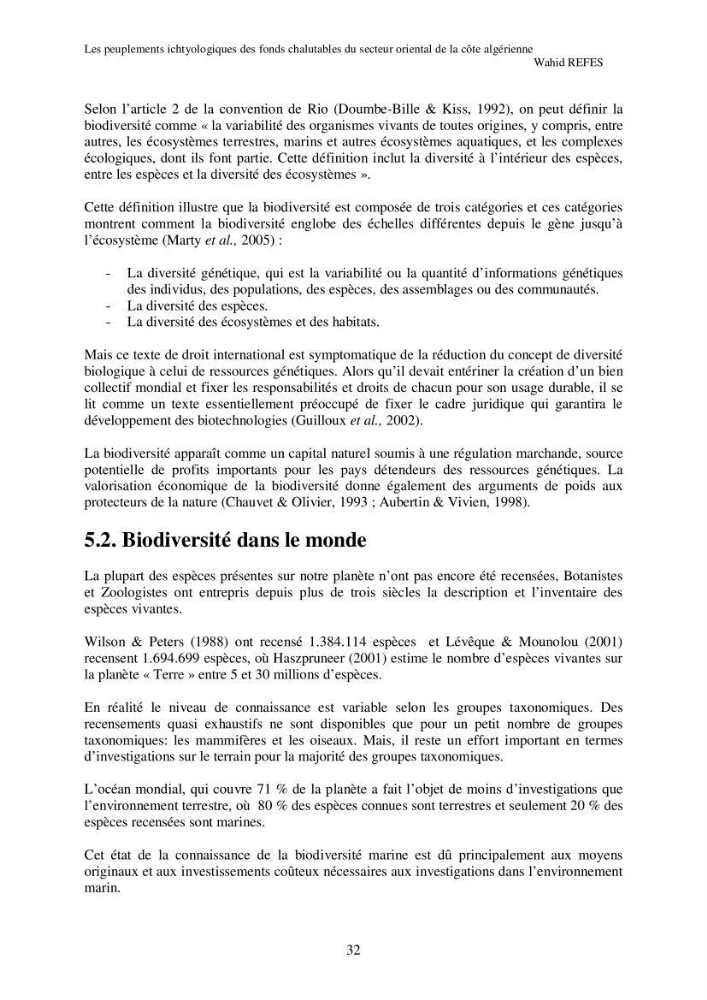Contribution à la connaissance de la biodiversité des fonds chalutables de la côte algérienne