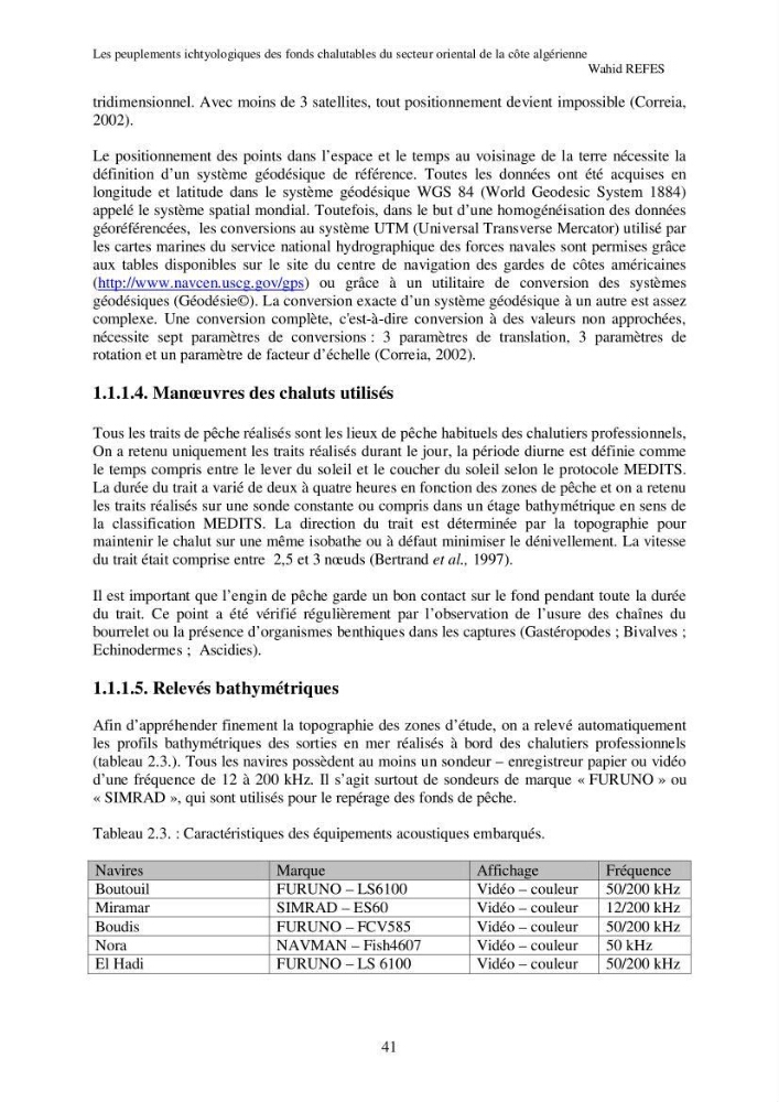 Contribution à la connaissance de la biodiversité des fonds chalutables de la côte algérienne