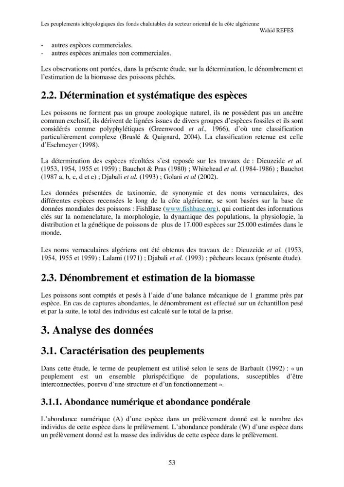Contribution à la connaissance de la biodiversité des fonds chalutables de la côte algérienne