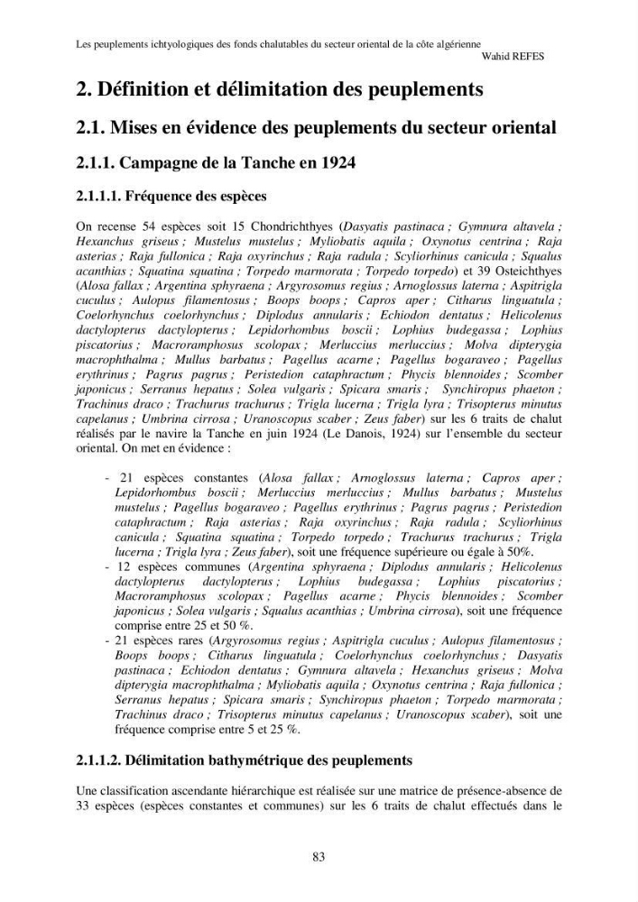 Contribution à la connaissance de la biodiversité des fonds chalutables de la côte algérienne