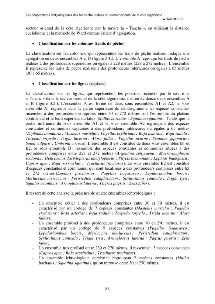 Contribution à la connaissance de la biodiversité des fonds chalutables de la côte algérienne