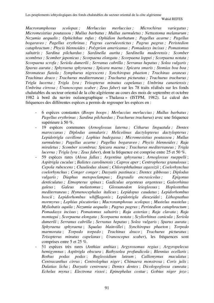 Contribution à la connaissance de la biodiversité des fonds chalutables de la côte algérienne