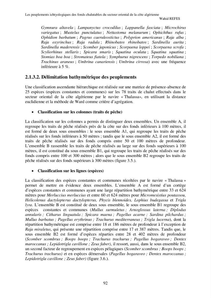 Contribution à la connaissance de la biodiversité des fonds chalutables de la côte algérienne