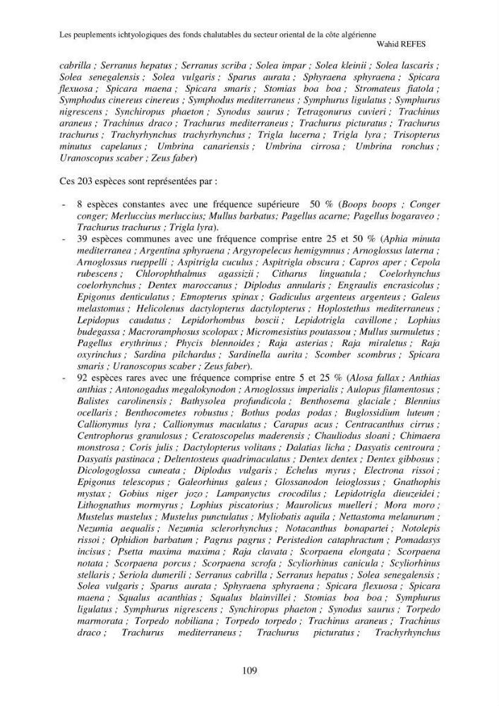 Contribution à la connaissance de la biodiversité des fonds chalutables de la côte algérienne