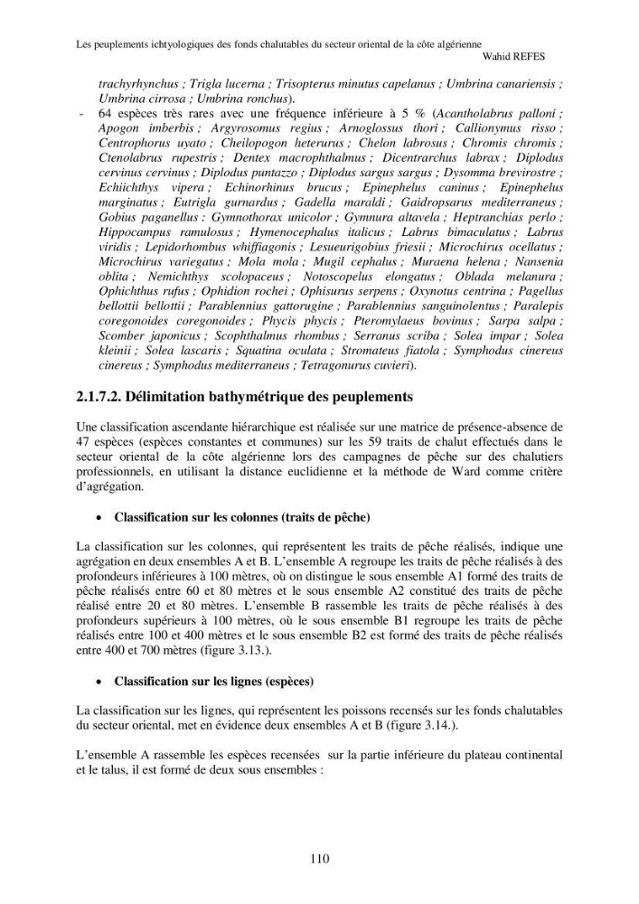 Contribution à la connaissance de la biodiversité des fonds chalutables de la côte algérienne