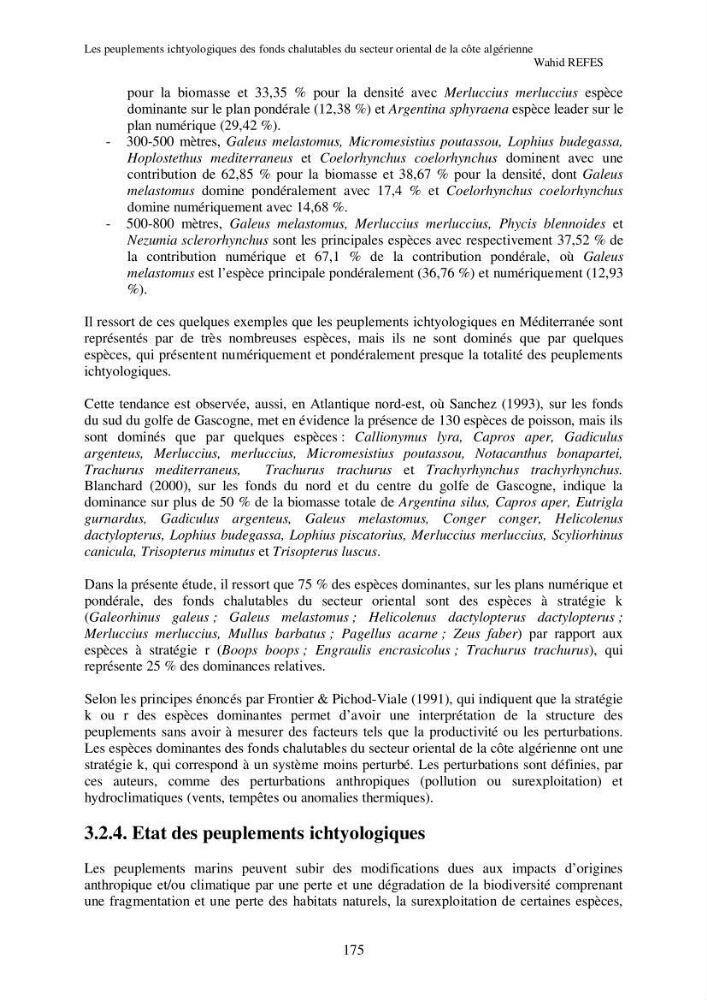 Contribution à la connaissance de la biodiversité des fonds chalutables de la côte algérienne