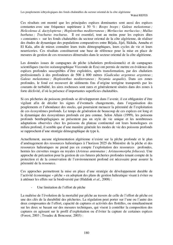 Contribution à la connaissance de la biodiversité des fonds chalutables de la côte algérienne